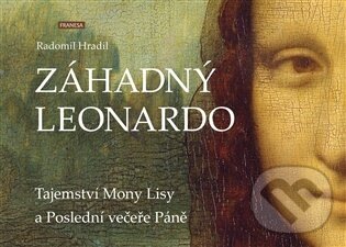 Kniha: Záhadný Leonardo (Radomil Hradil). Franesa, 2026