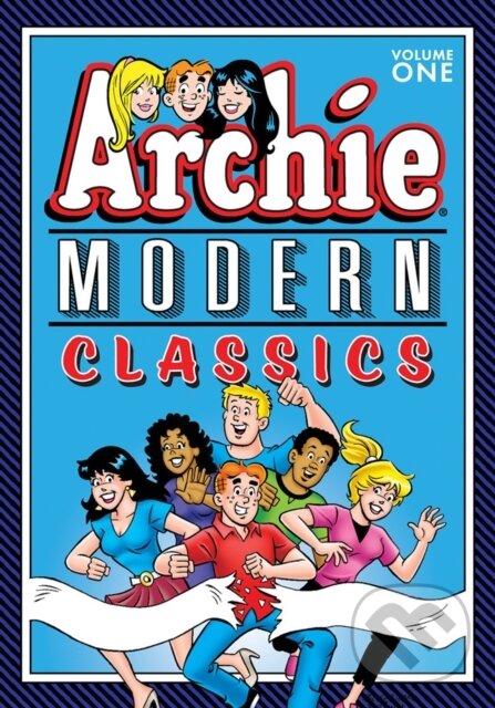 Kniha: Archie: Modern Classics Vol. 1 (Archie Superstars). Archie Comics, 2019