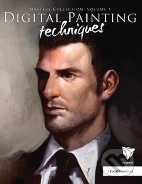 Digital Painting Techniques (Practical Techniques of Digital Art Masters),Digital Painting Techniques (Practical Techniques of Digital Art Masters) -