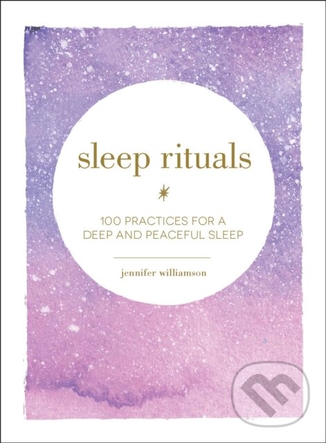 Kniha: Sleep Rituals (Jennifer Williamson). Adams Media, 2019