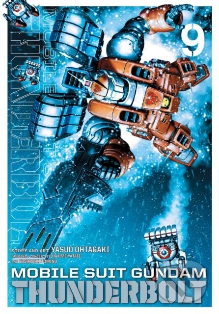 Kniha: Mobile Suit Gundam Thunderbolt, Vol. 9 (Yasuo Ohtagaki). Viz Media, 2018