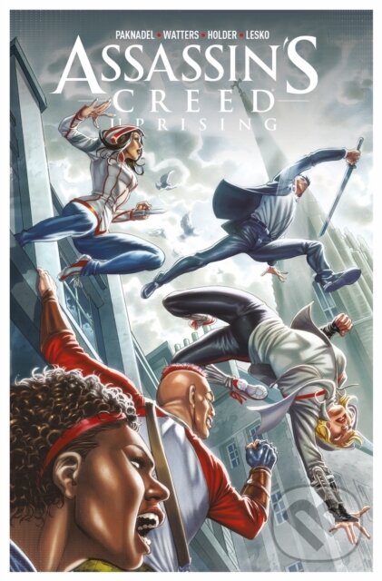 Kniha: Assassin’s Creed Uprising: Volume 2 (Alex Paknadel a Dan Watters). , 2018