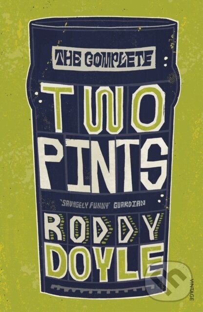 Kniha: The Complete Two Pints (Roddy Doyle). Vintage, 2021