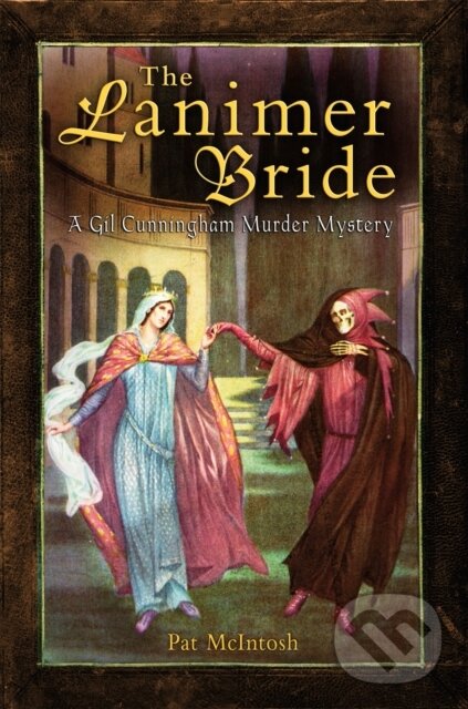 Kniha: The Lanimer Bride (Mcintosh Pat). Constable, 2017