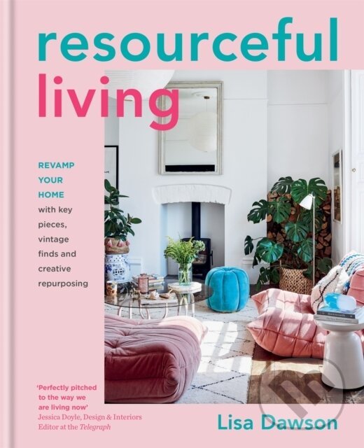 Kniha: Resourceful Living (Lisa Dawson). Kyle Books, 2021