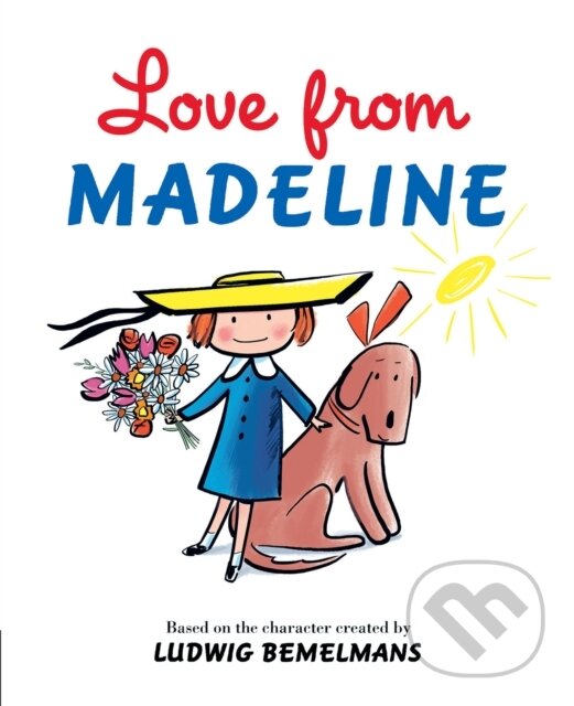 Kniha: Love from Madeline (Ludwig Bemelmans). , 2021