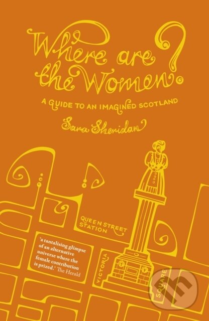 Kniha: Where are the Women? (Sara Sheridan). , 2021