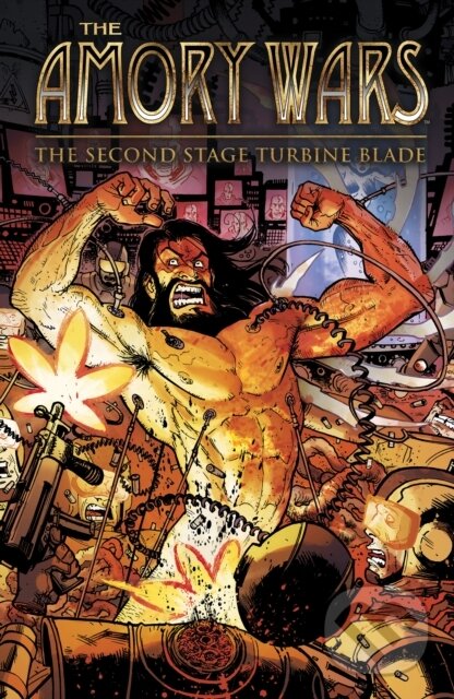 Kniha: The Amory Wars: Second Stage Turbine Blade (Sanchez Claudio). Boom! Studios, 2017