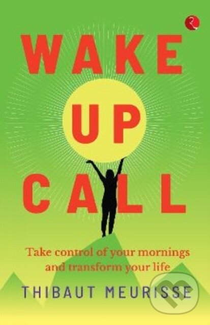 Kniha: Wake Up Call (Thibaut Meurisse). , 2021