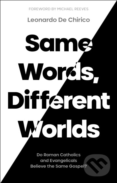 Kniha: Same Words, Different Worlds (De Chirico Leonardo). Apollo, 2021