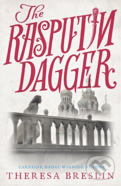 Kniha: The Rasputin Dagger (Theresa Breslin). Corgi Books, 2017