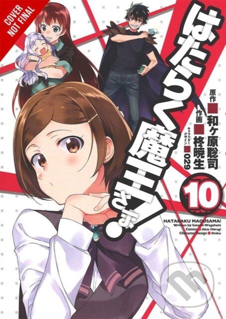 Kniha: The Devil Is a Part-Timer!, Vol. 10 (manga) (Akio Hiiragi, Satoshi Wagahara a Kevin Gifford). Yen Press, 2017