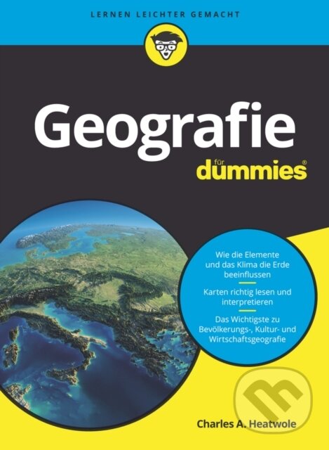 Kniha: Geographie fur Dummies (Charles A. Heatwole). Blackwell Publishers, 2017