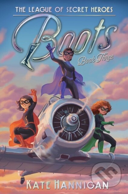 Kniha: The Boots (Kate Hannigan). Aladdin, 2021
