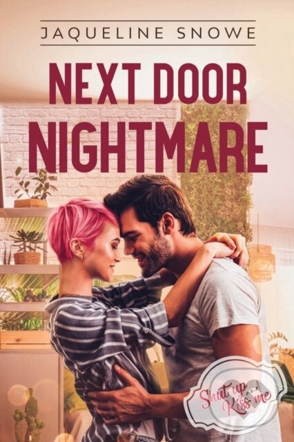 Kniha: Next Door Nightmare (Jaqueline Snowe). City Owl Press, 2021