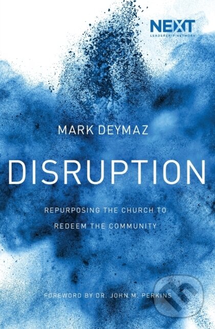 Kniha: Disruption (Mark De Ymaz). Thomas Nelson Publishers, 2017