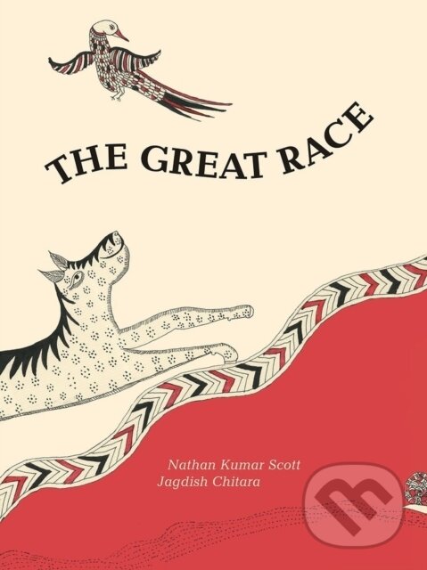 Kniha: Great Race,The (Nathan Kumar Scott & Jagd). Tara Books, 2017