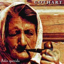 Levně Gothart: Adio Querida - Gothart