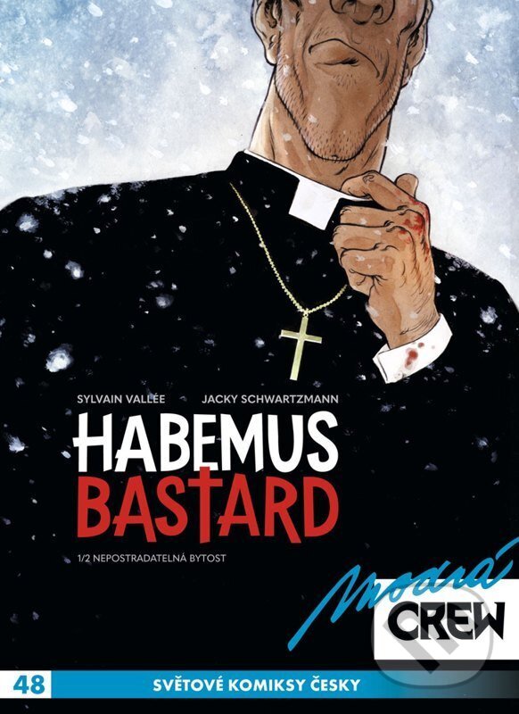 Kniha: Modrá CREW 48 - Habemus bastard 1 (Jacky Schwartzmann). Crew, 2026