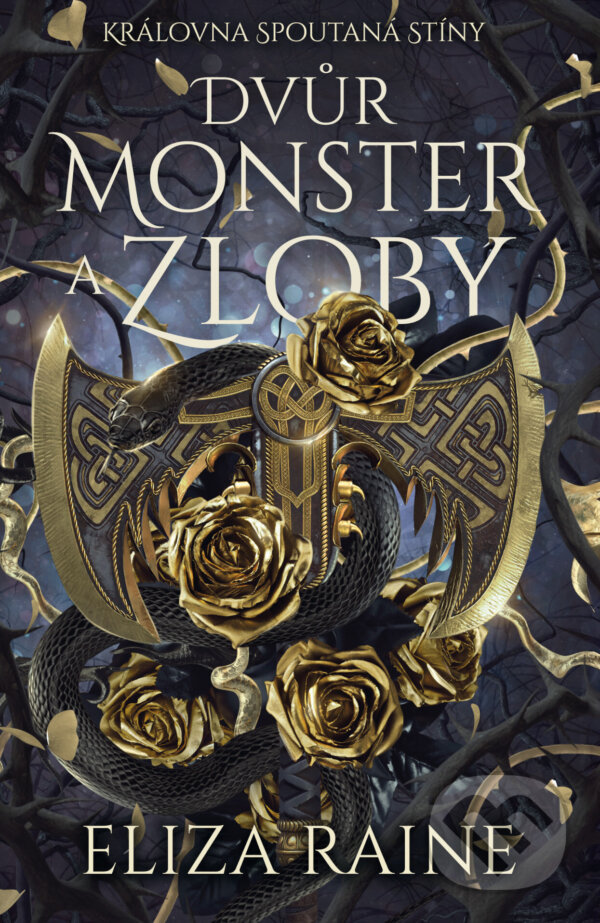 E-kniha: Dvůr monster a zloby (Eliza Raine). Mystery Press, 2026