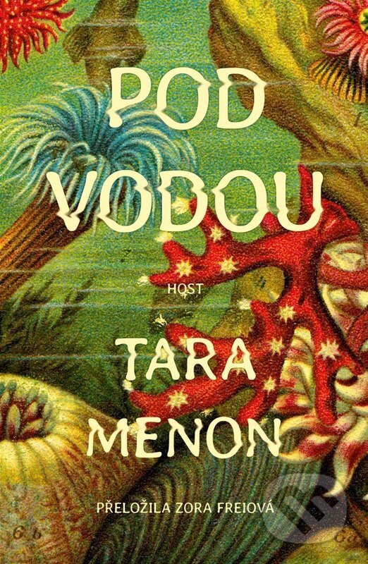 Kniha: Pod vodou (Tara Menon). Host, 2026