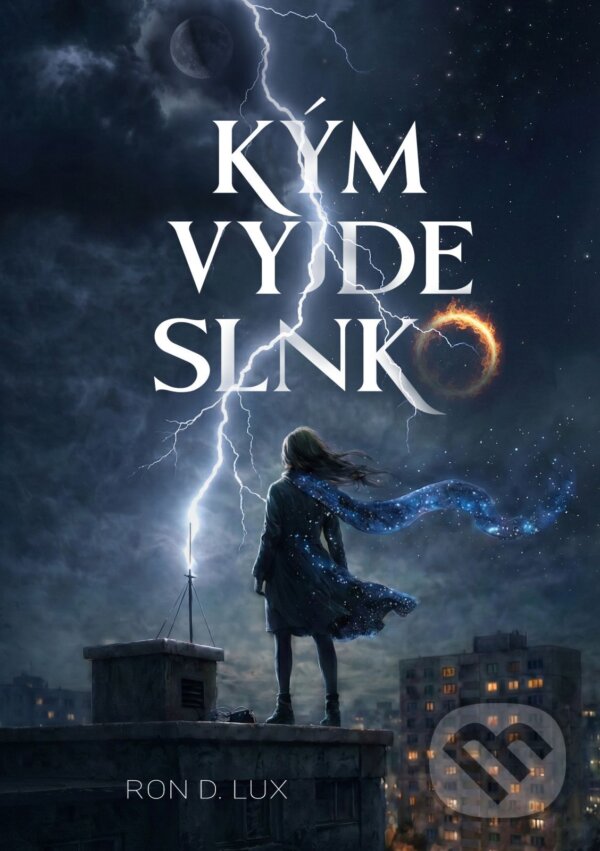 Kniha: Kým vyjde slnko (Ron D. Lux). RDL Noir, 2026