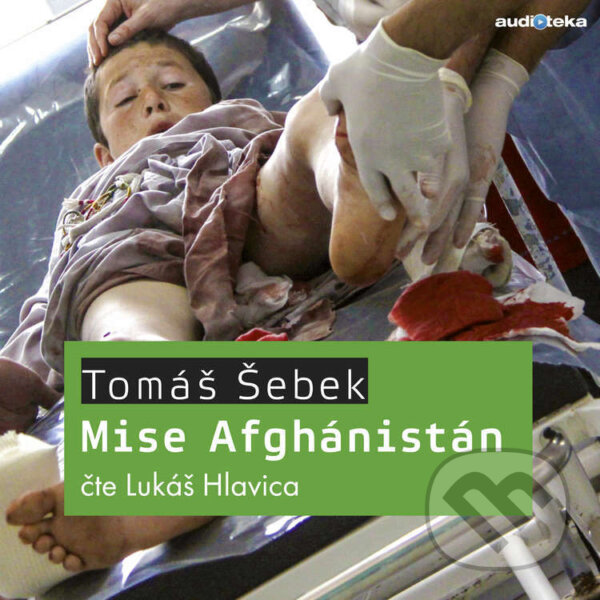 Audiokniha: Mise Afghánistán (Tomáš Šebek). Témbr, 2016