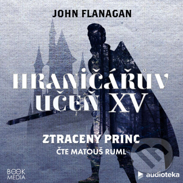 Audiokniha: Ztracený princ (John Flanagan). Témbr, 2022