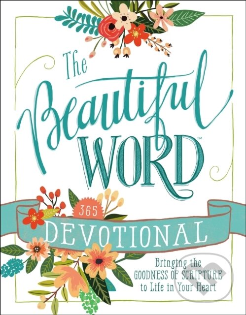 Kniha: The Beautiful Word Devotional (Zondervan). Zondervan, 2017