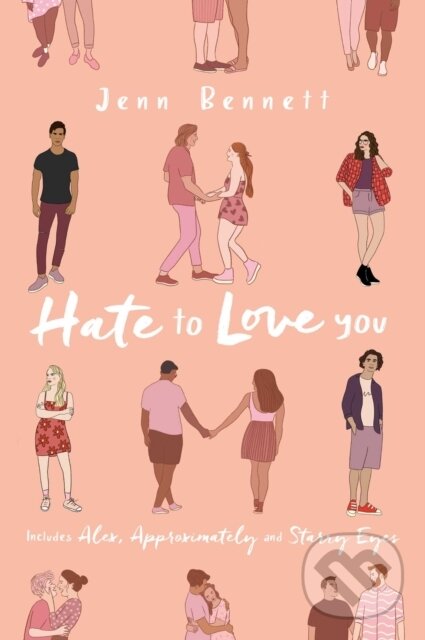 Kniha: Hate to Love You (Jenn Bennett). Simon & Schuster Books for Young Readers, 2021