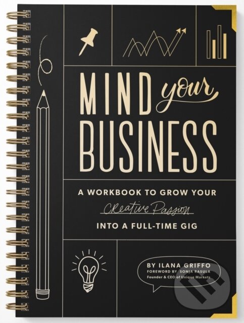 Kniha: Mind Your Business (Ilana Griffo). Blue Star, 2021