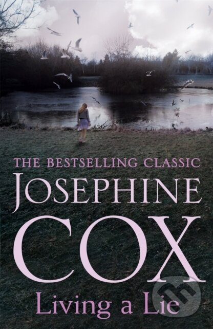 Kniha: Living a Lie (Josephine Cox). Headline Book, 2017