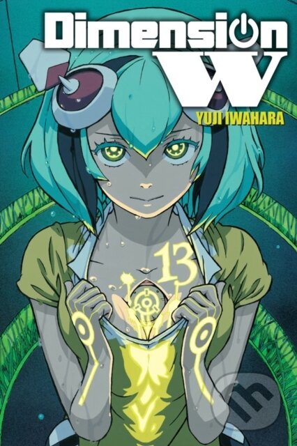Kniha: Dimension W, Vol. 13 (Leighann Harvey, Yuji Iwahara a Phil Christie). Yen Press, 2019
