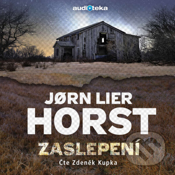 Audiokniha: Zaslepení (Jorn Lier Horst). Témbr, 2019