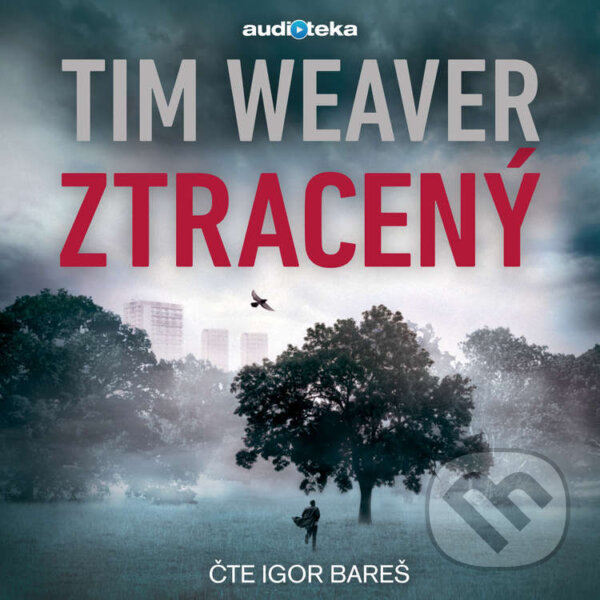 Audiokniha: Ztracený (Tim Weaver). Témbr, 2019