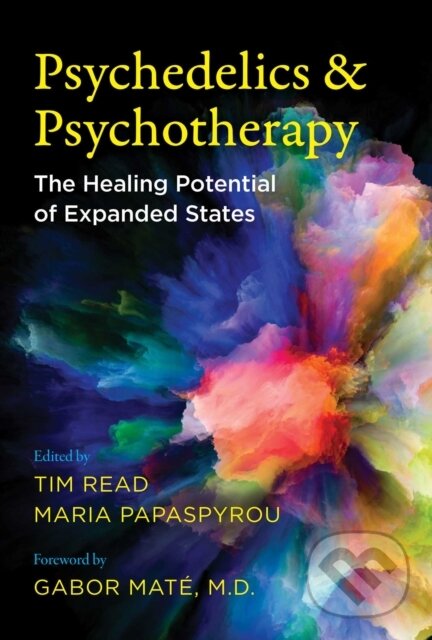 Kniha: Psychedelics and Psychotherapy (Maria Papaspyrou a Tim Read). Park Street Press, 2021