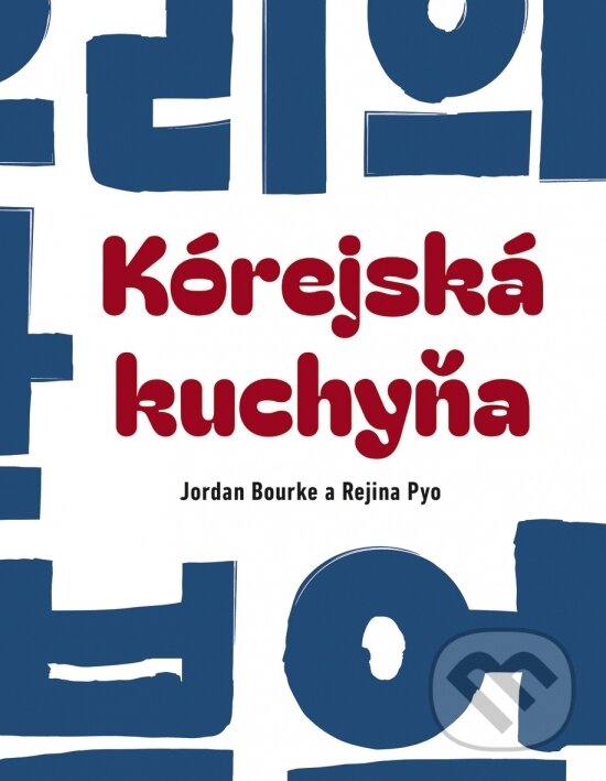 Kniha: Kórejská kuchyňa (Jordan Bourke). Ikar, 2026
