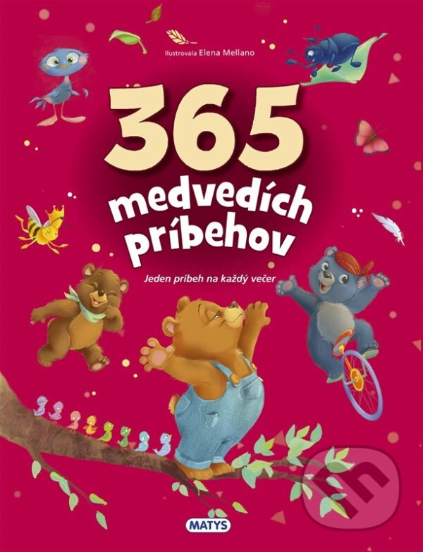 Kniha: 365 medvedích príbehov (Christian Jeremies). Matys, 2026