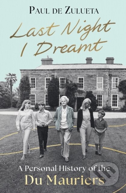Kniha: Last Night I Dreamt (Paul de Zulueta). Little, Brown, 2026