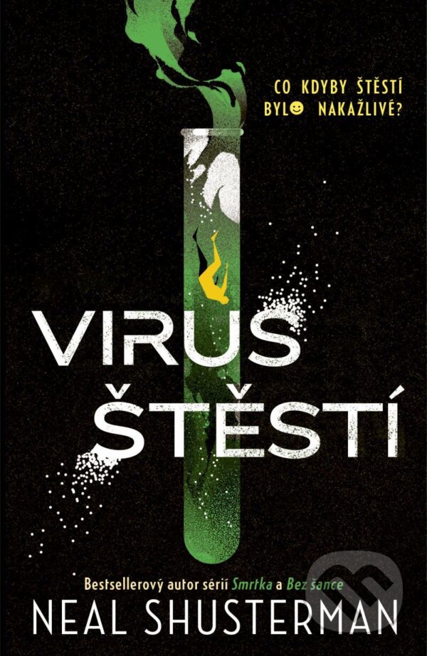 E-kniha: Virus štěstí (Neal Shusterman). YOLi CZ, 2026