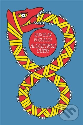 Kniha: Algoritmus chyby (Radoslav Rochallyi). Dybbuk, 2026
