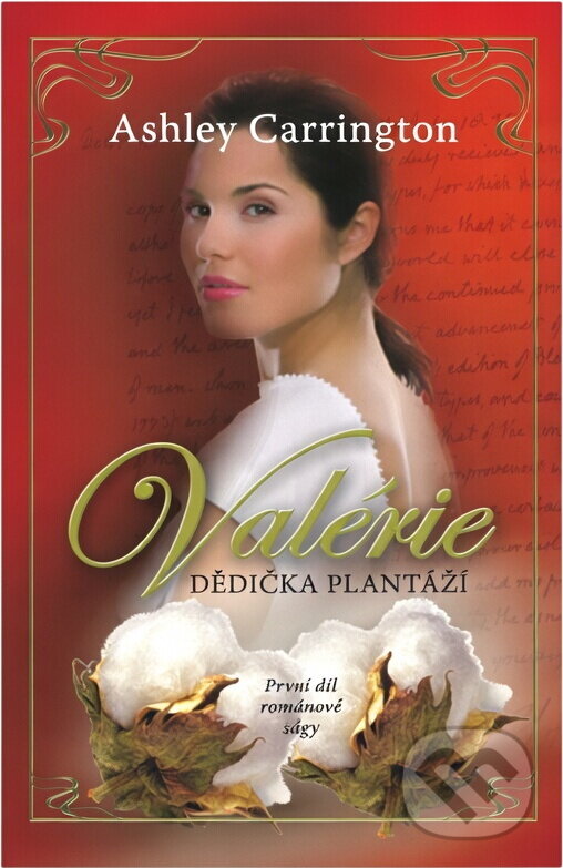 Kniha: Valérie - Dědička plantáží 1.díl (Ashley Carrington). NOXI, 2008