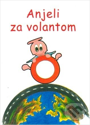 Kniha: Anjeli za volantom (Sr. Maria Rosa Guerrini). 