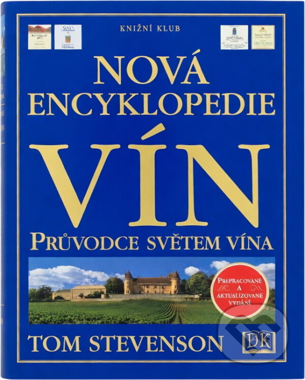 Kniha: Nová encyklopedie vín (Tom Stevenson). , 2002