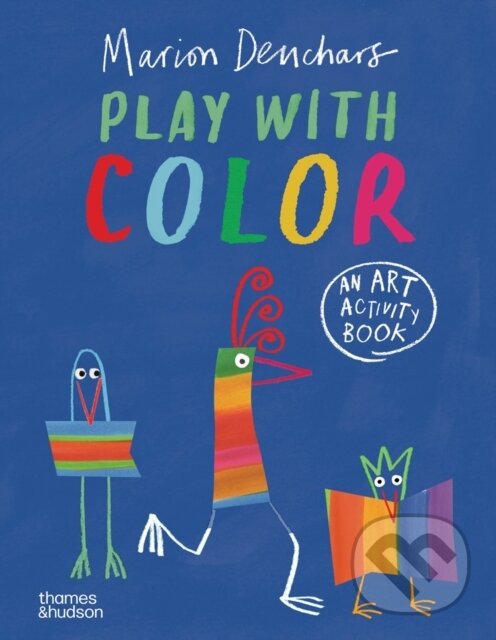 Kniha: Play with Colour (Marion Deuchars). Thames & Hudson, 2026