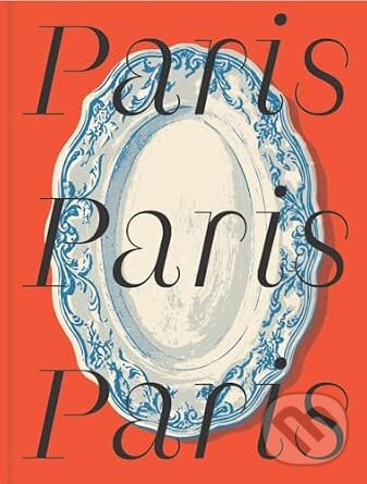 Kniha: CITIx60 RECIPES – Paris (Victionary). Viction, 2026