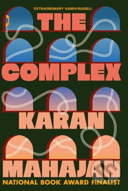 Kniha: The Complex (Karan Mahajan). Atlantic Books, 2026