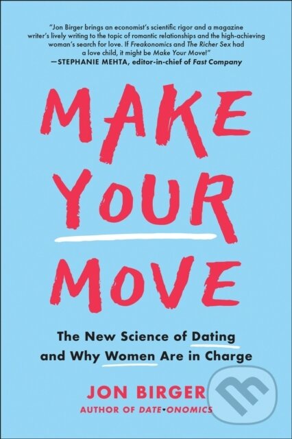 Kniha: Make Your Move (Jon Birger). BenBella Books, 2021