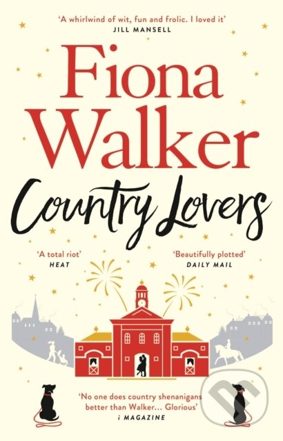 Kniha: Country Lovers (Fiona Walker). Head of Zeus, 2019