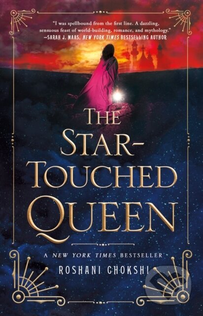 Kniha: Star Touched Queen (Roshani Chokshi). St Martin's Press, 2017